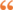 codes-icon Quotes